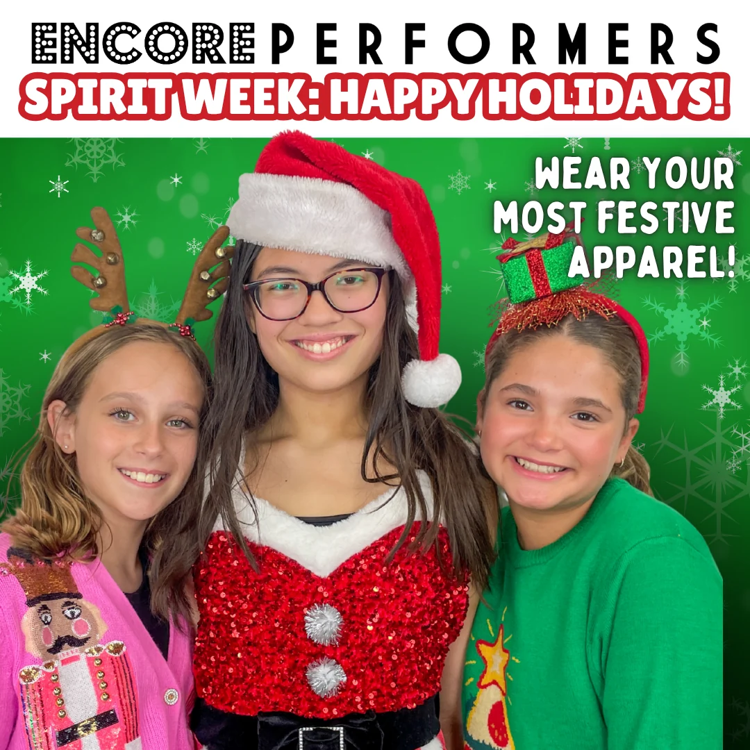 Spirit Week: Happy Holidays poster: three dancers in a Santa hat, reindeer antlers and festive sweaters, captioned Wear your most festive apparel