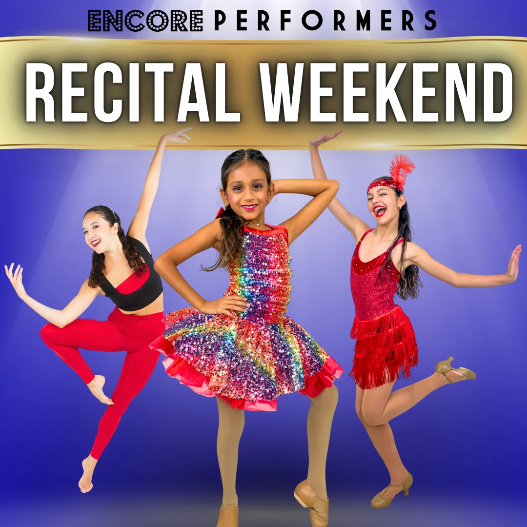 Encore Performers Recital Weekend poster: three dancers in sequined and fringed costumes posing under a stage spotlight